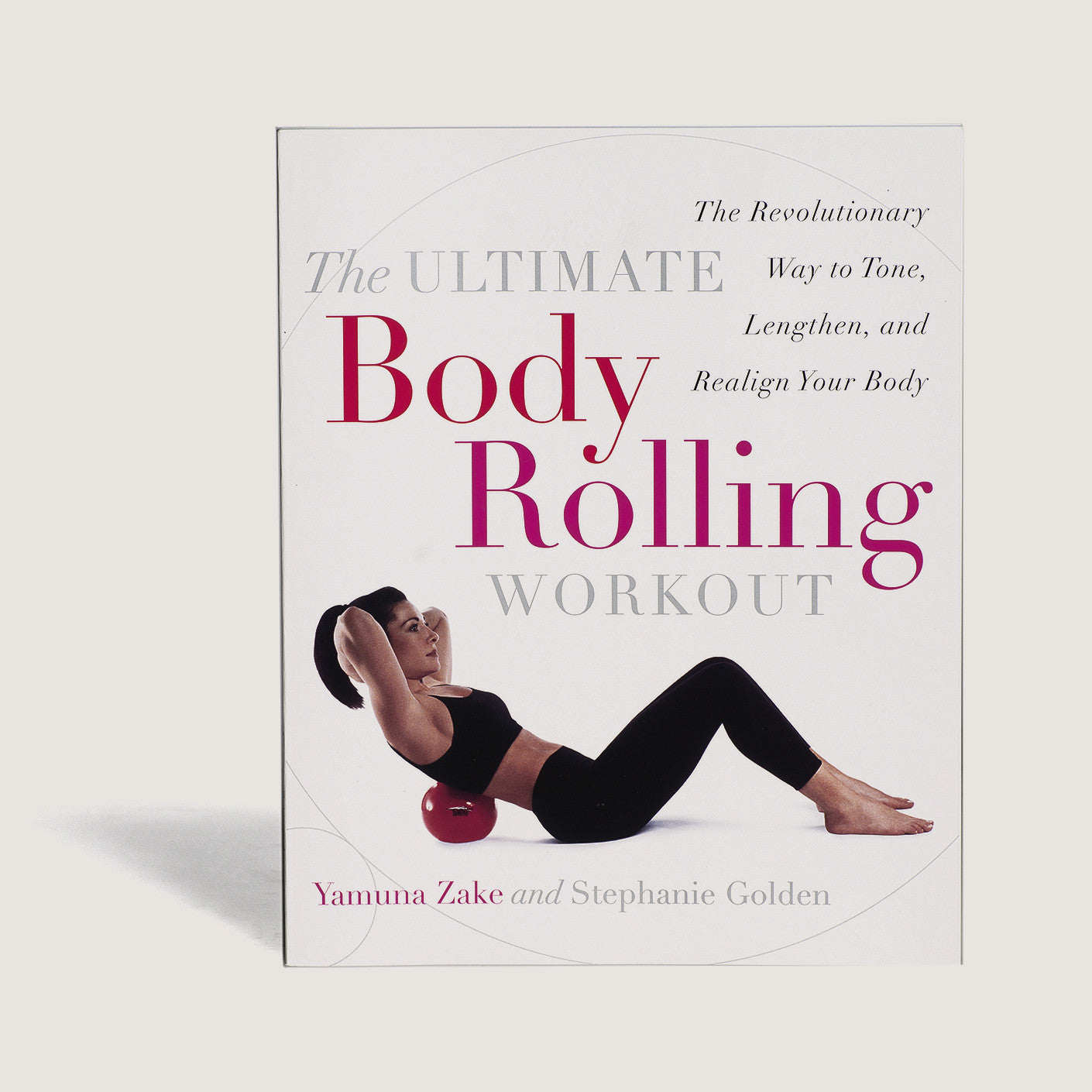 The Ultimate Body Rolling Workout